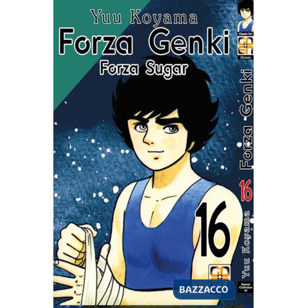 Forza Genki! Forza Sugar. Vol. 16