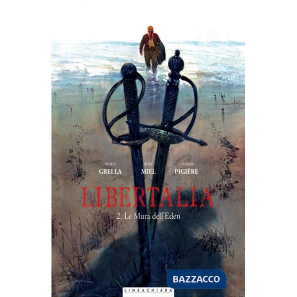 Libertalia. Vol. 2: Le mura dell'Eden