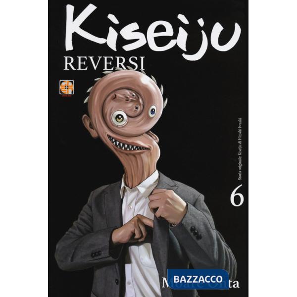 Kiseiju reversi. Vol. 6