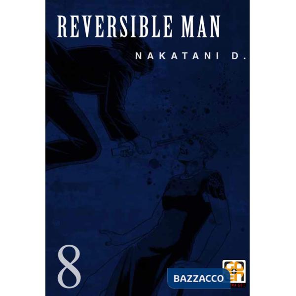 Reversible man. Vol. 8