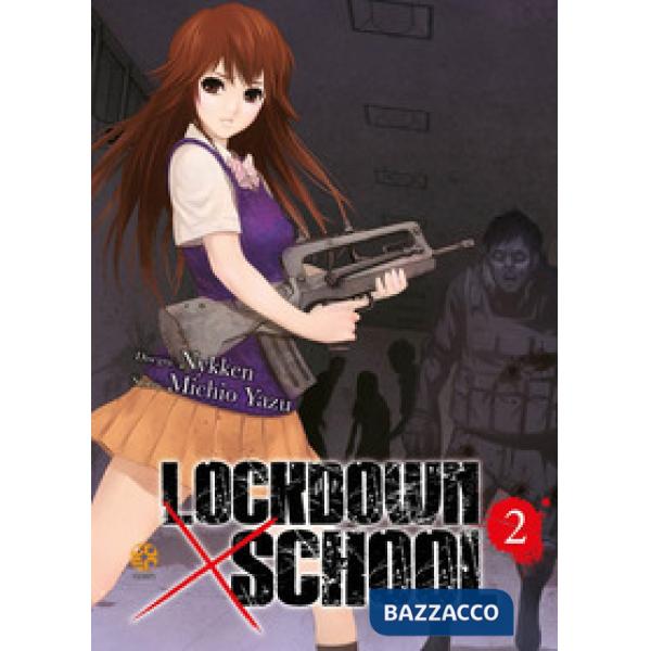 Lockdown x school. Vol. 2