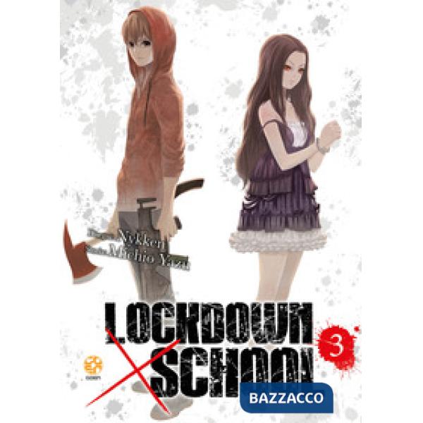 Lockdown x school. Vol. 3