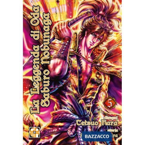 Leggenda di Oda Saburo Nobunaga (La). Vol. 5