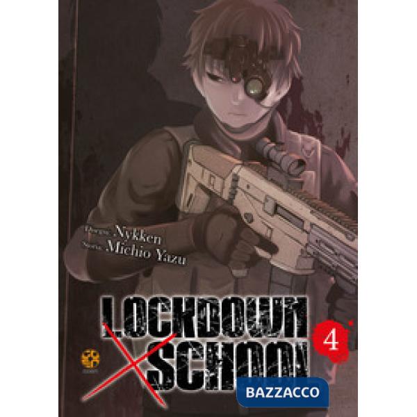 Lockdown x school. Vol. 4