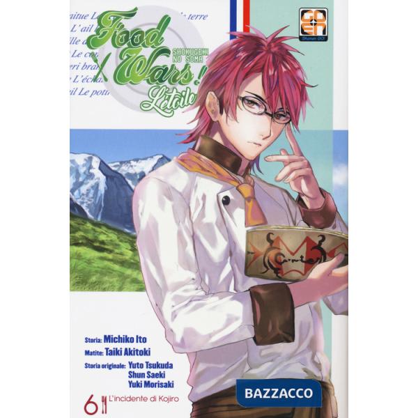 Étoile. Food wars (L'). Vol. 6: L' incidente di Kojiro