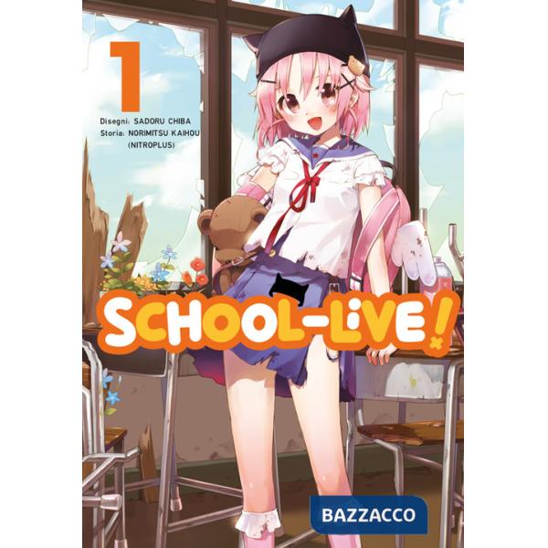 School-live!. Vol. 1