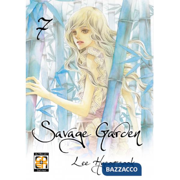 Savage garden. Vol. 7