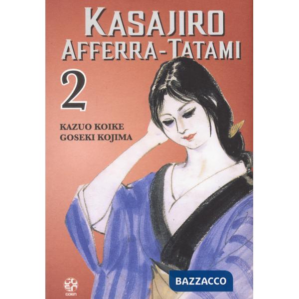 Kasajiro afferra-tatami. Vol. 2