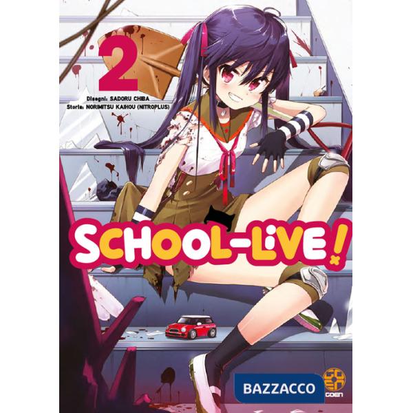 School-live!. Vol. 2