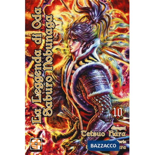 Leggenda di Oda Saburo Nobunaga (La). Vol. 10