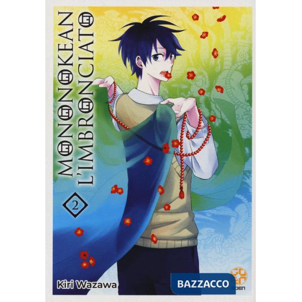 Mononokean l'imbronciato. Vol. 2