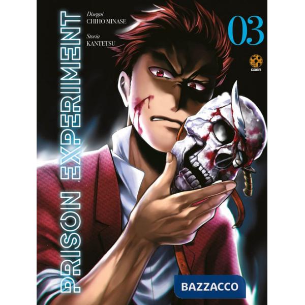 Prison experiment. Vol. 3