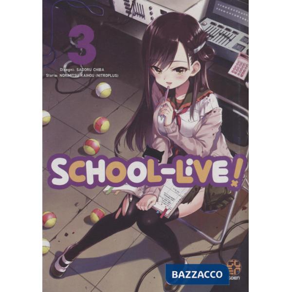 School-live!. Vol. 3
