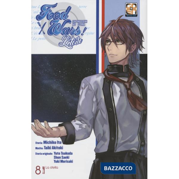 Étoile. Food wars (L'). Vol. 8: La stella