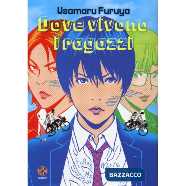 Dove vivono i ragazzi