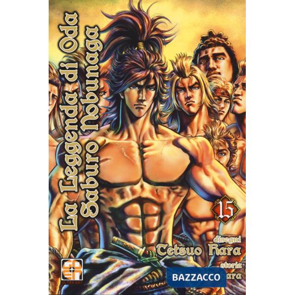 Leggenda di Oda Saburo Nobunaga (La). Vol. 15