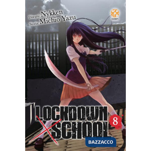 Lockdown x school. Vol. 8