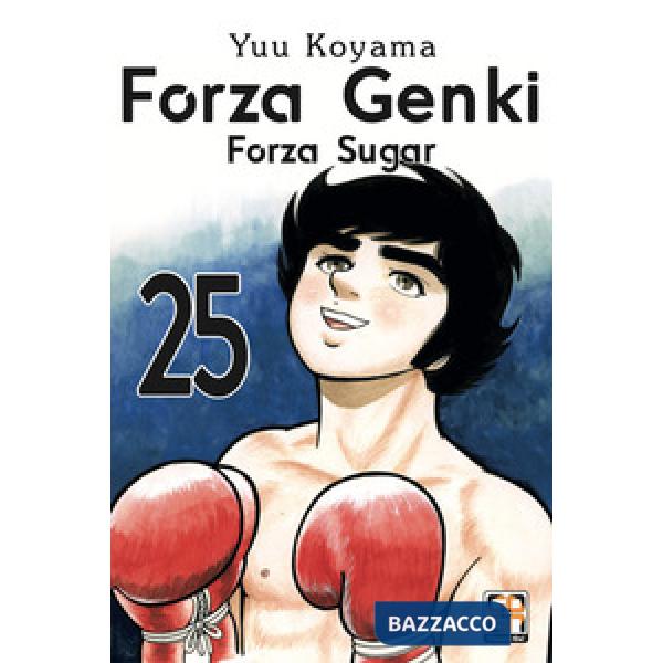 Forza Genki! Forza Sugar. Vol. 25