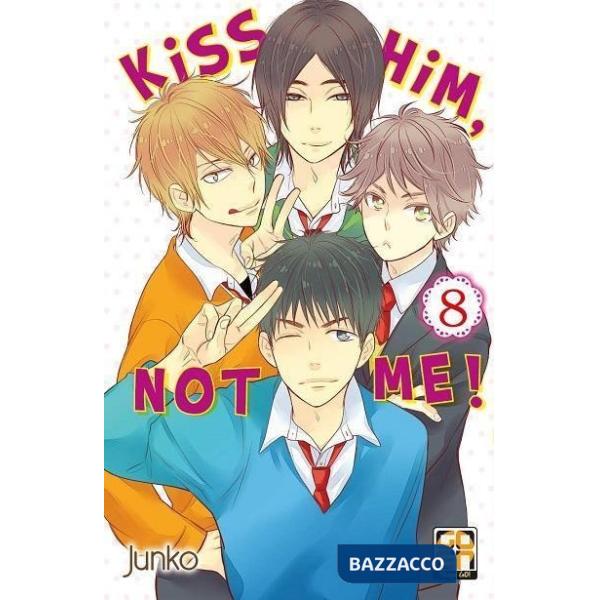 Kiss him, not me!. Vol. 8