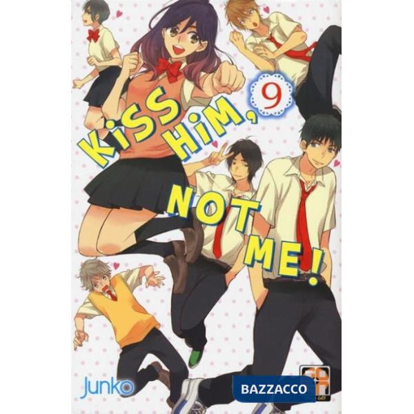 Kiss him, not me!. Vol. 9
