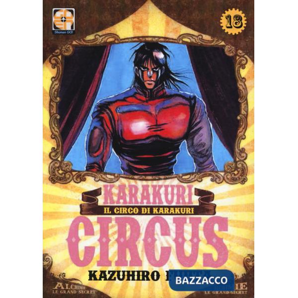 Karakuri circus. Vol. 18