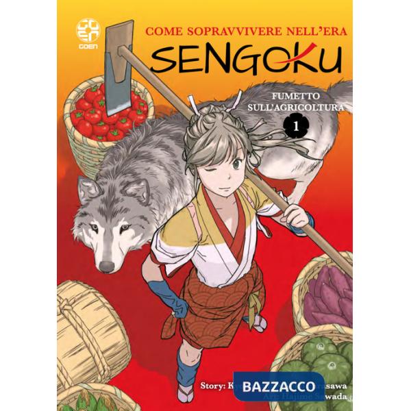 Come sopravvivere nell'era Sengoku. Vol. 1