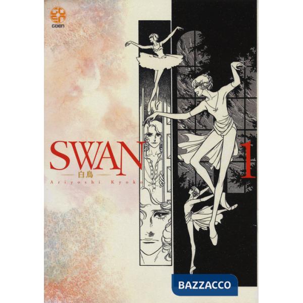 Swan. Il cigno. Vol. 1