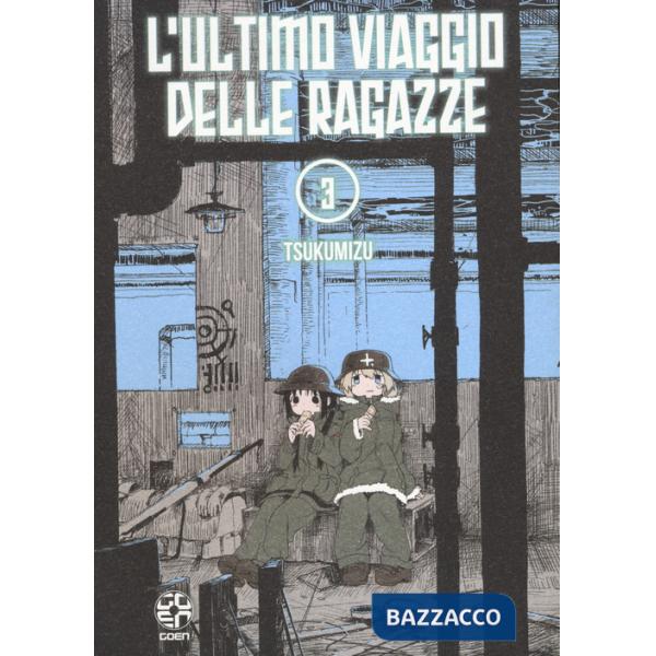 Ultimo viaggio delle ragazze (L'). Vol. 3