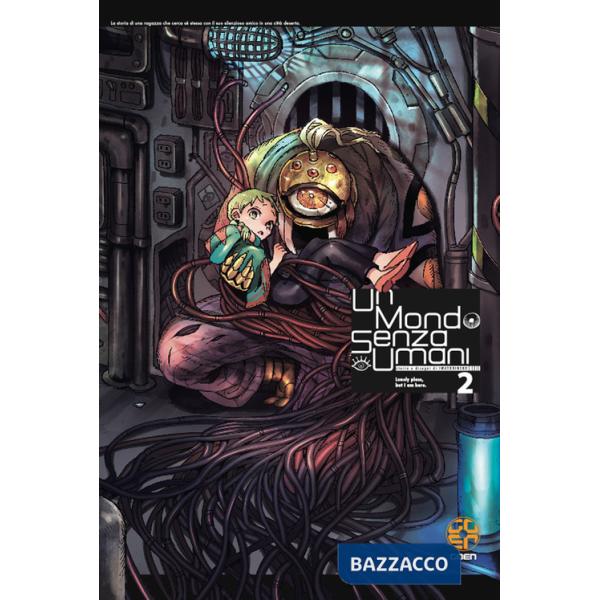 Mondo senza umani (Un). Vol. 2
