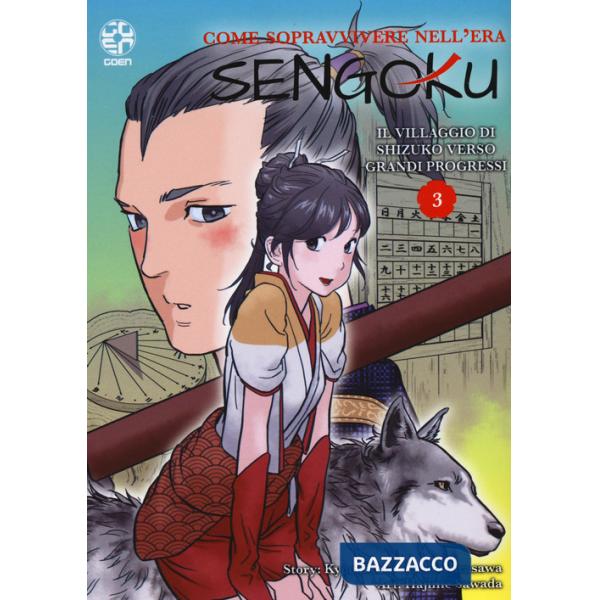 Come sopravvivere nell'era Sengoku. Vol. 3