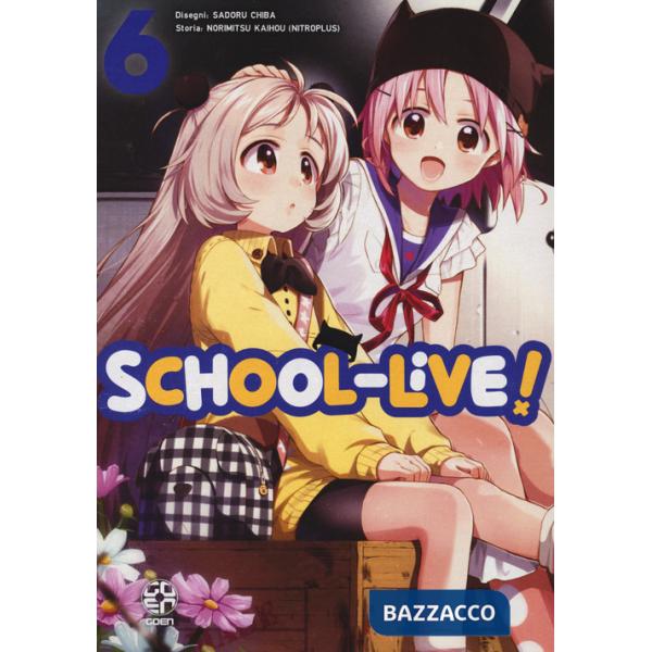 School-live!. Vol. 6