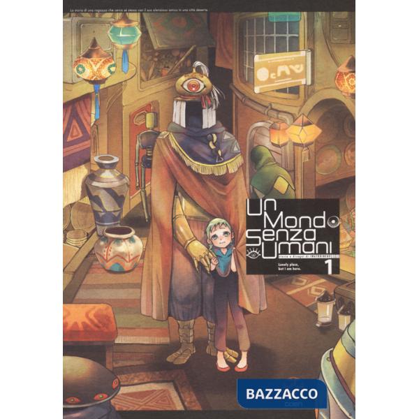 Mondo senza umani (Un). Vol. 1
