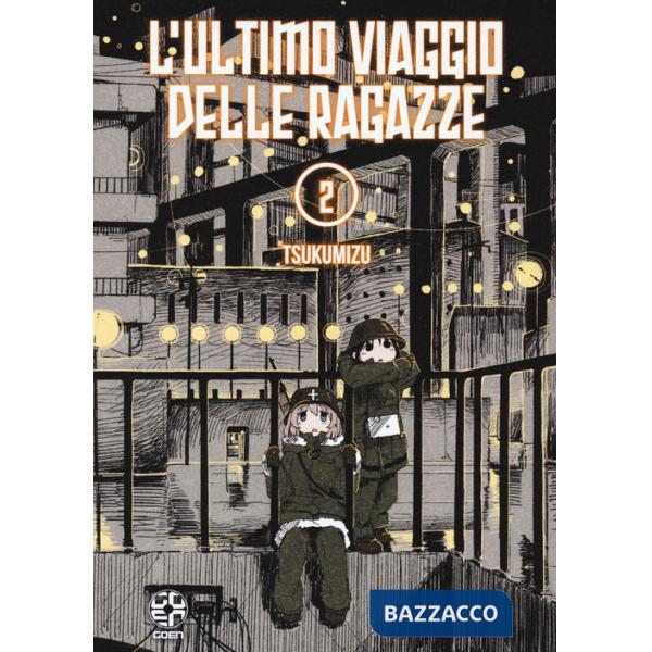Ultimo viaggio delle ragazze (L'). Vol. 2