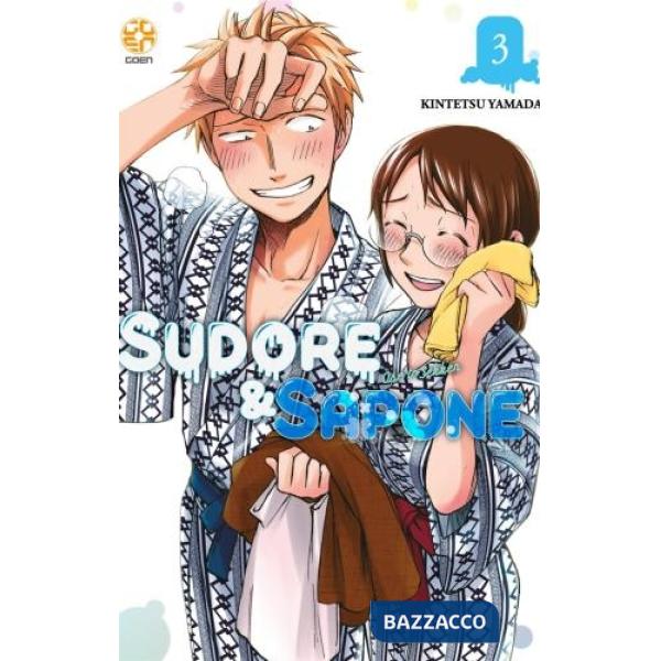 Sudore e sapone. Vol. 3