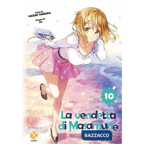 Vendetta di Masamune (La). Vol. 10