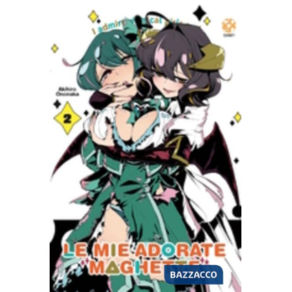 Mie adorate maghette (Le). Vol. 2