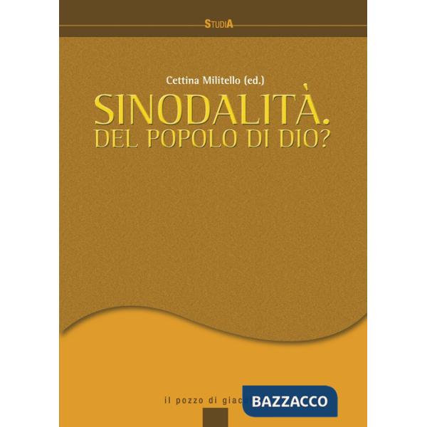 Sinodalità. Del popolo di Dio