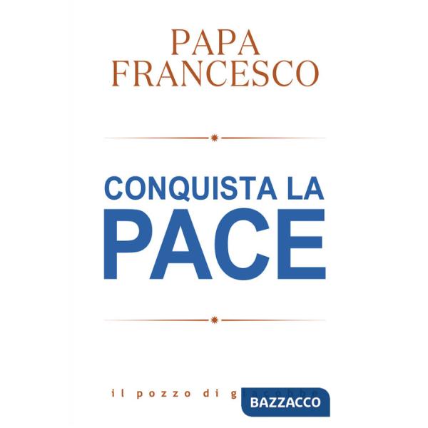 Conquista la pace