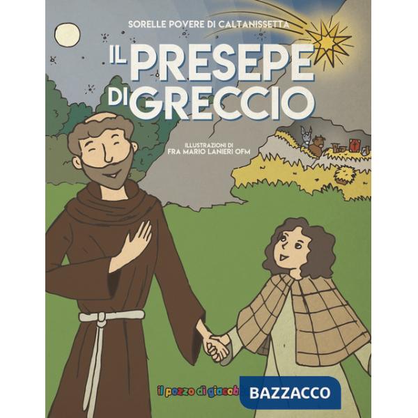 Presepe di Greccio. Ediz. illustrata (Il)