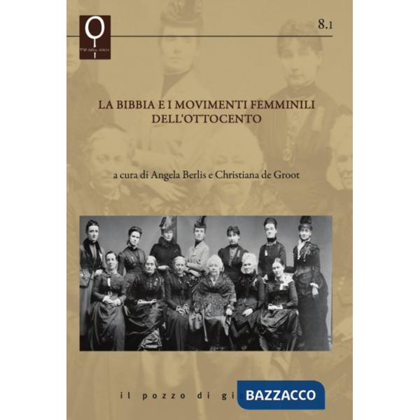 Bibbia e i movimenti femminili dell'Ottocento (La)