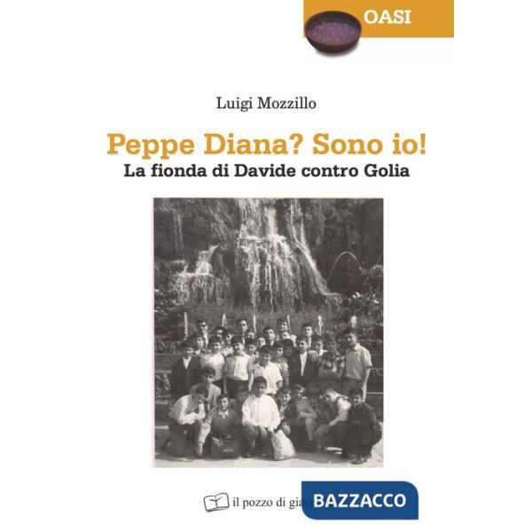 Peppe Diana? Sono io! La fionda di Davide contro Golia