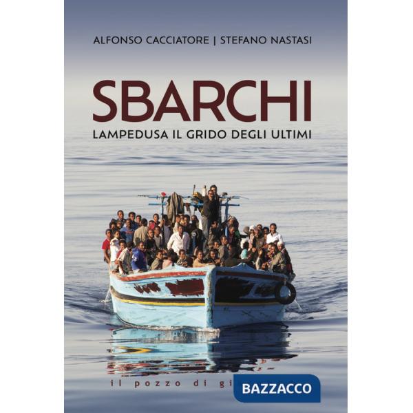 Sbarchi. Lampedusa il grido degli ultimi