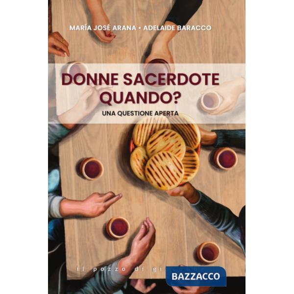 Donne sacerdote, quando? Una questione aperta