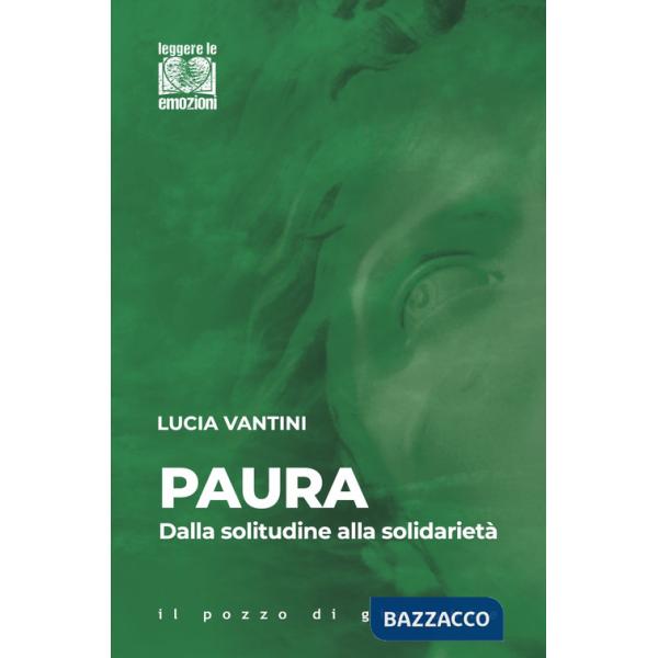 Paura. Dalla solitudine alla solidarietà