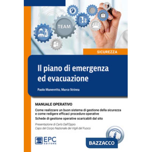 Il piano di emergenza ed evacuazione. Manuale operativo