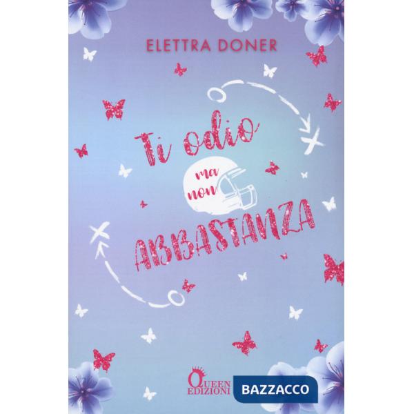 Ti odio ma non abbastanza