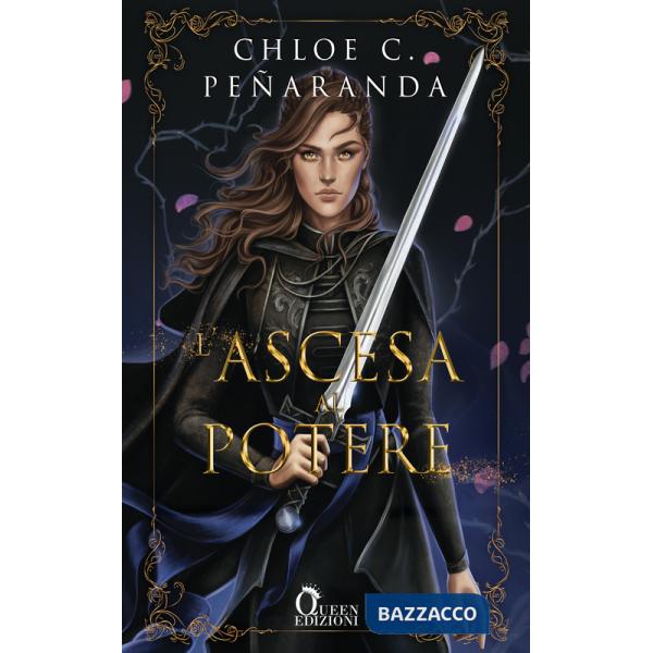 Ascesa al potere. An heir comes to rise (L'). Vol. 2