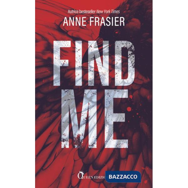 Find me. Una storia familiare agghiacciante