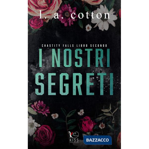 Nostri segreti. Chastity Falls (I). Vol. 2