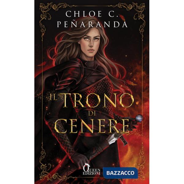 Trono di cenere. An heir comes to rise (Il). Vol. 3